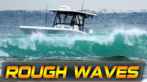 Boats Face Dangerous Waves At Boca Inlet Boat Zone Youtube