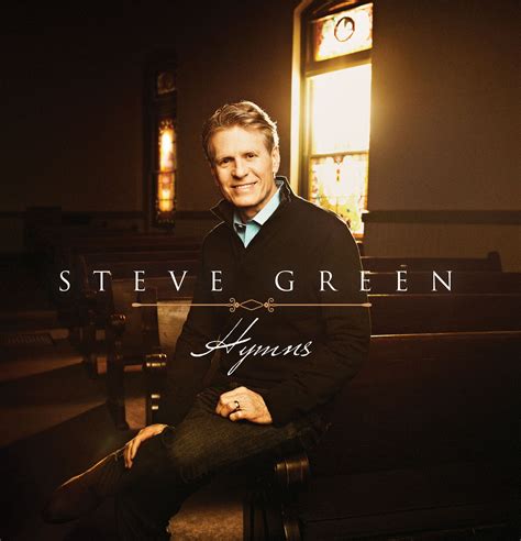 Steve Greens Newest Studio Project Hymns Get It Today At