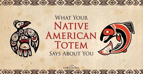 What Your Native American Birth Totem Says About You Artofit