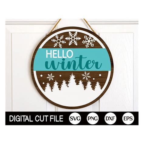 Hello Winter Svg Welcome Sign Svg Winter Sign Svg Front D Inspire