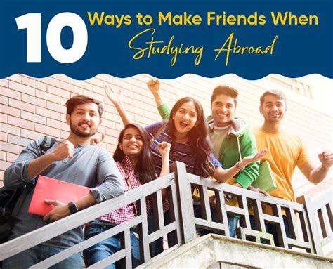 Ways To Make Friends When Studying Abroad Agsd Your Gateway To