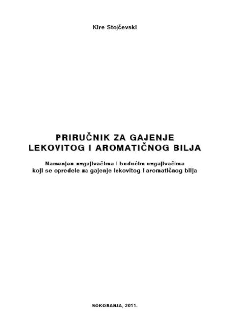 PDF PRIRUČNIK ZA GAJENJE LEKOVITOG I AROMATIČNOG BILJA DOKUMEN TIPS