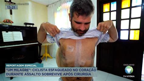 Reportagem Especial Ciclista Esfaqueado No Cora O Durante Assalto