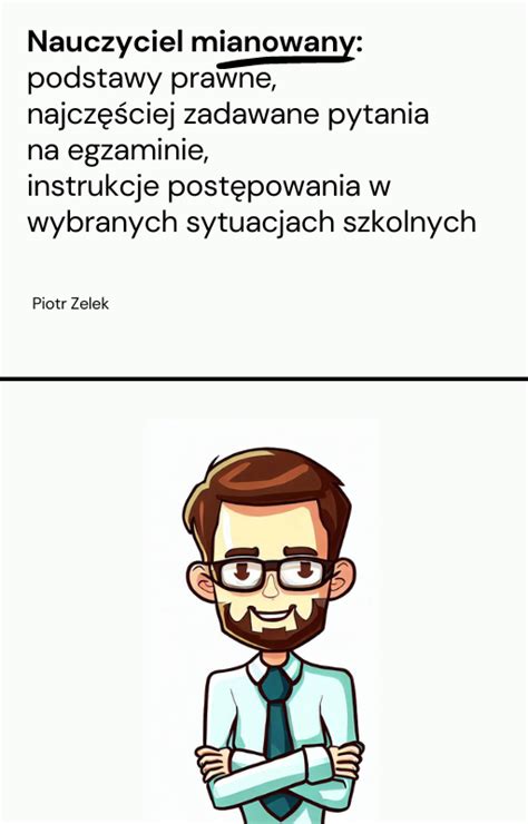 Nauczyciel Mianowany podstawy prawne najczęściej zadawane pytania na