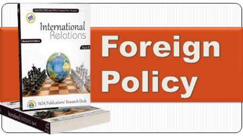 Key Objectives Of Foreign Policy International Relations By Sir