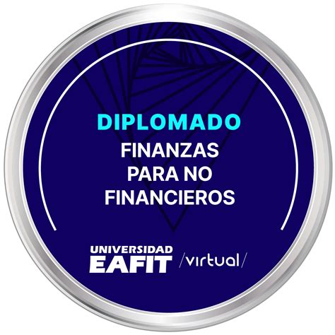 Diplomado Finanzas Para No Financieros Virtual Fue Emitido Por