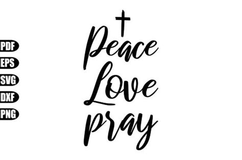 Peace Love Pray Svg Graphic by creativekhadiza124 · Creative Fabrica