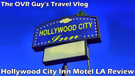 Hollywood City Inn Motel LA (Review) - Original Video Reviews