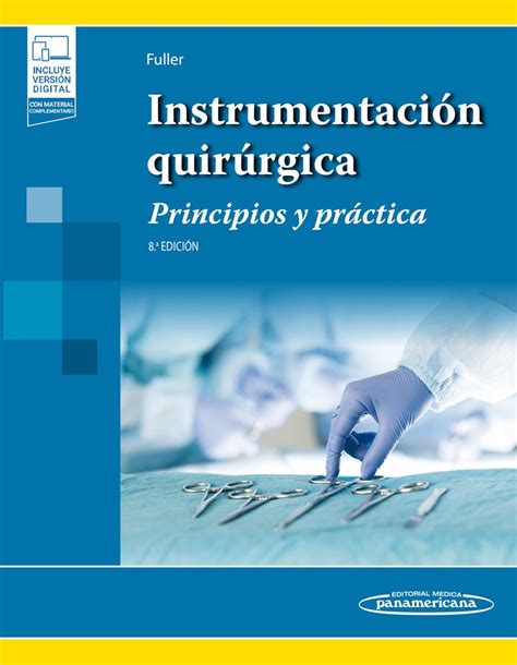 Fuller Instrumentación quirúrgica Principios y práctica en LALEO