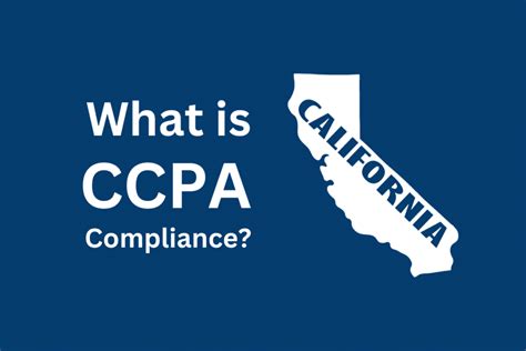 Ccpa Compliance Unveiled Protecting Privacy In The Digital Age