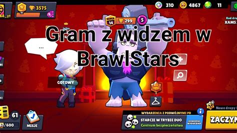 Gram Z Widzem W BrawlStars Elo YouTube