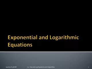 PPT - Solving Exponential and Logarithmic Equations PowerPoint ...