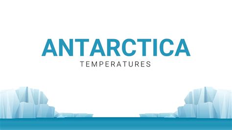 Antarctica Temperature Map | Free PowerPoint & Google Slides