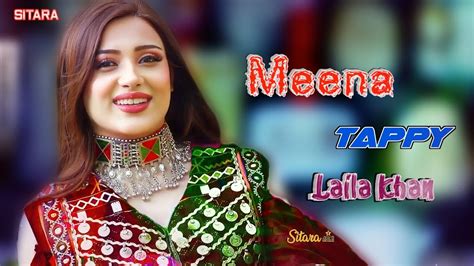 Meena Laila Khan New Songs 2023 Pashto New Sonhs 2023 Pashto