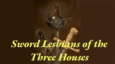 Play Thirsty Sword Lesbians Online Sword Lesbians Of The Three Houses