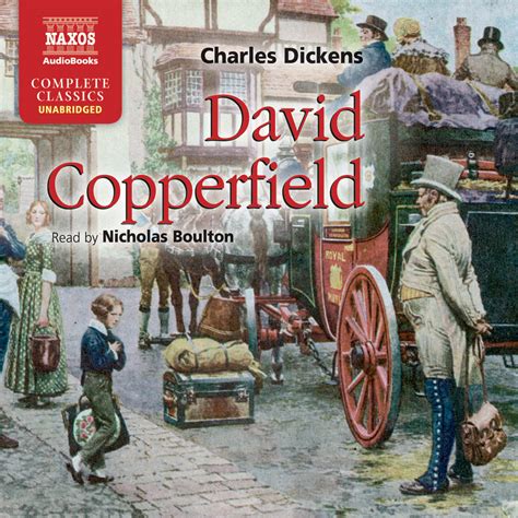 David Copperfield Unabridged Naxos Audiobooks