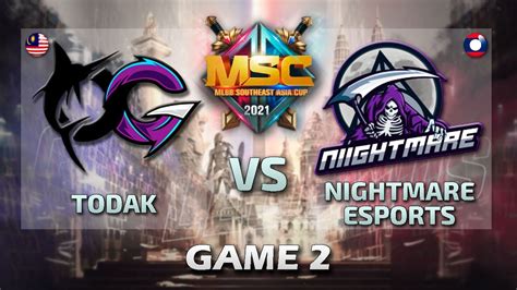 Todak Vs Nightmare Game English Msc Group Stage Day Mlbb