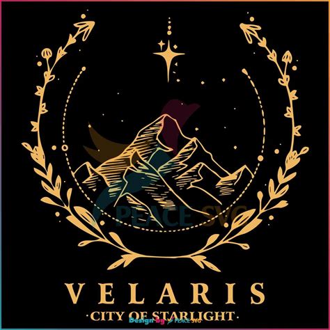 Velaris City Of Starlight Acotar Best Svg Cutting Digital Files Peacesvg