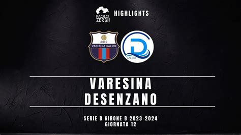 Varesina Desenzano Gli Highlights Video Paolozerbi