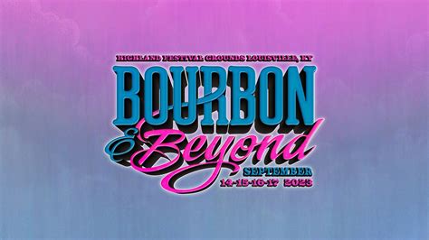 Bourbon And Beyond