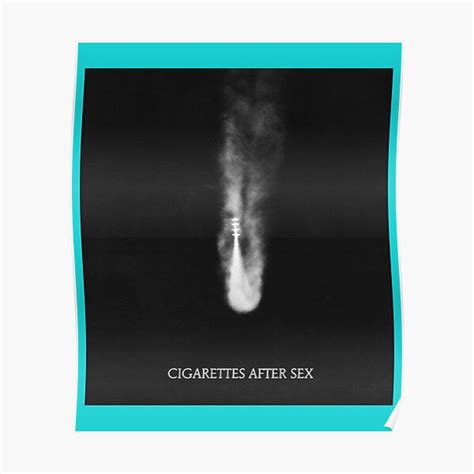 Cigarettes After Sex Light Poster For Sale By Ruhulsstore Redbubble