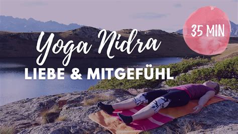 Yoga Nidra Liebe Mitgef Hl Meditation F R Das Herzchakra