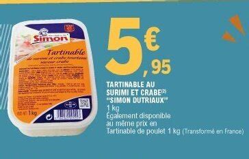 Promo Tartinable Au Surimi Et Crabe Chez E Leclerc