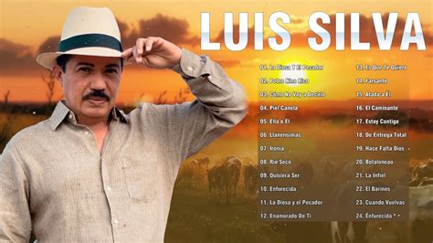 Luis Silva Sus Mejores Exitos 🐴 Lo Mejor De Luis Silva 🐴 Musica Llanera