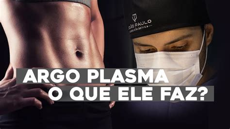 Lipo Ultra Hd Argo Plasma Veja Agora Mesmo Youtube