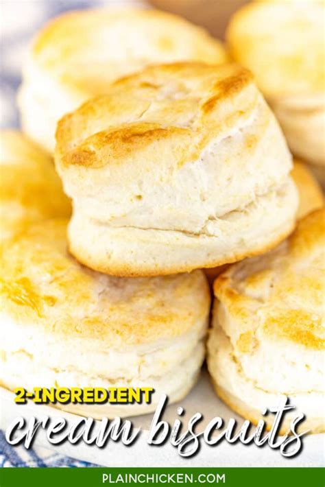 2 Ingredient Cream Biscuits Plain Chicken