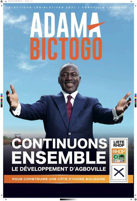 Législatives 2021 les affiches de campagne du candidat Adama Bictogo