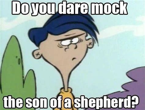 ed edd  eddy rolf quotes famous songs