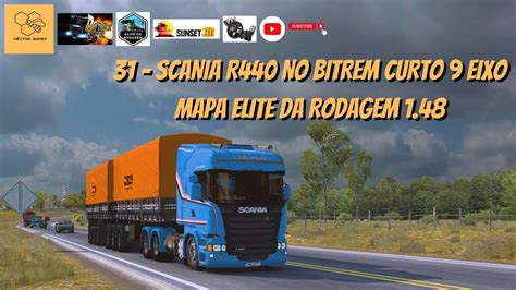 31 Scania R440 No Bitrem Curto 9 Eixo Mapa Elite Da Rodagem 1 48