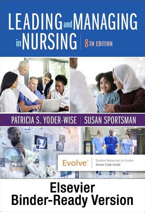 Leading And Managing In Nursing Binder Ready Th Edition Patricia