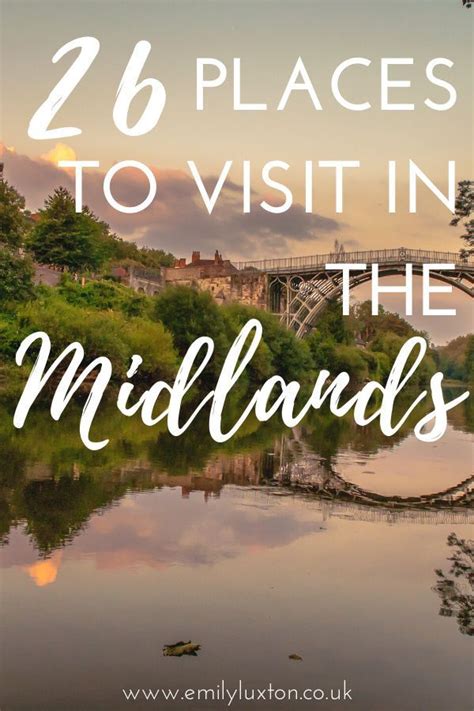 26 Best Places to Visit in the Midlands England England Großbritannien