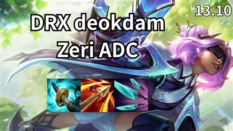 DRX Deokdam Zeri ADC Vs Aphelios KR Ranked Patch 13 10 YouTube