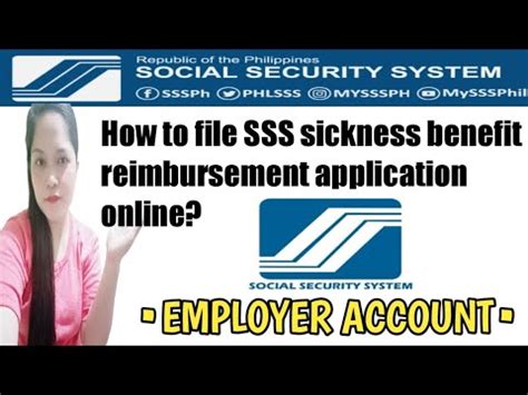 EMPLOYER ACCOUNT How To File SSS Sickness Benefit Reimbursement