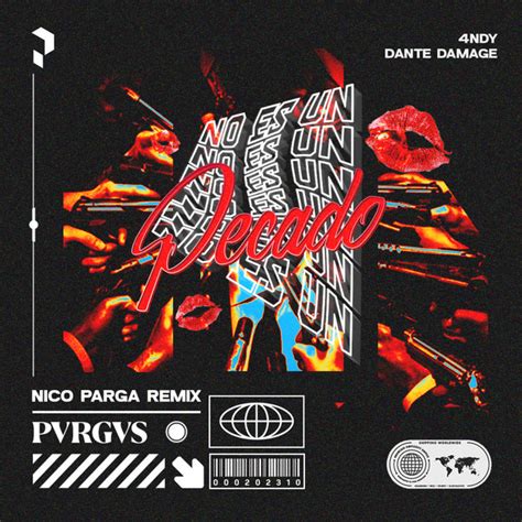 No Es Un Pecado Nico Parga Remix Single By 4NDY Spotify