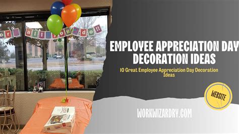 10 Great Employee Appreciation Day Decoration Ideas - Work Wizardry