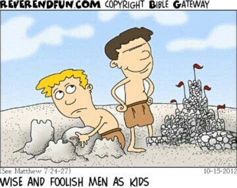 28 Best Wise Man And The Foolish Man Images On Pinterest Sunday