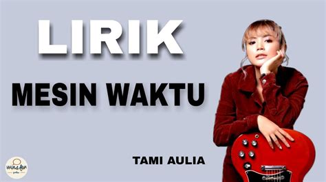 Mesin Waktu Budi Do Re Mi Cover Tami Aulia Lirik YouTube