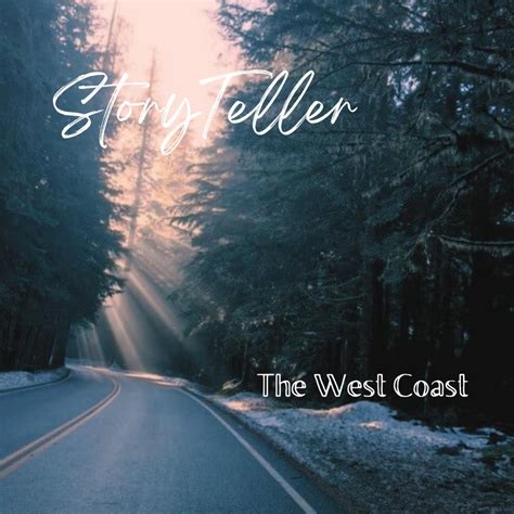 ‎The West Coast - Single - Album by StoryTeller - Apple Music