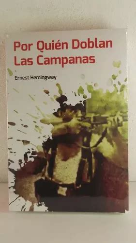 Por Quien Doblan Las Campanas Ernest Hemingway Libro Env O Gratis