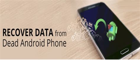 recover data from dead phone Archives - Android Data Recovery Blog