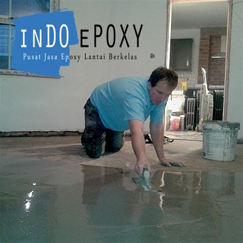 Harga Jasa Epoxy Lantai Terbaru Per M Aplikator Epoxy