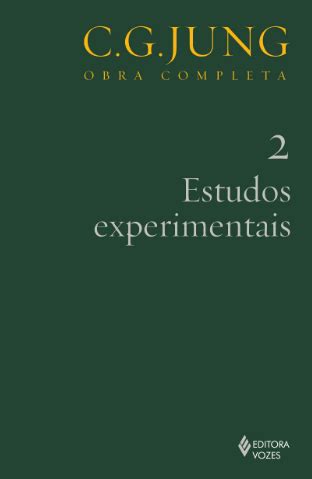 Estudos Experimentais Vol 2 Obra Completa De C G Jung Livraria