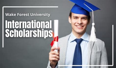 International Scholarships at Wake Forest University, USA