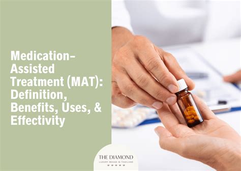 Medication Assisted Treatment Mat Definition Benefits Uses And