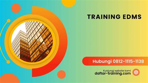 Training Edms Electronic Data Management System Daftar Training