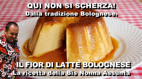 IL FIOR DI LATTE DELLA MIA BIS NONNA Dolce Bolognesissimo YouTube